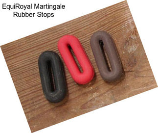 EquiRoyal Martingale Rubber Stops