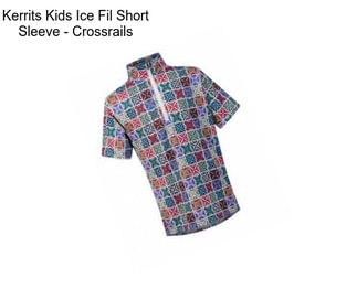 Kerrits Kids Ice Fil Short Sleeve - Crossrails