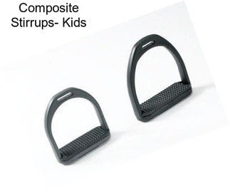 Composite Stirrups- Kids