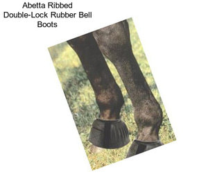 Abetta Ribbed Double-Lock Rubber Bell Boots