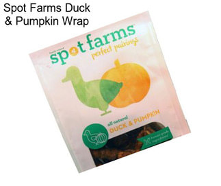 Spot Farms Duck & Pumpkin Wrap