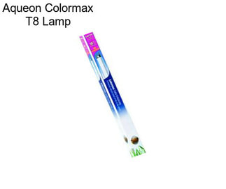 Aqueon Colormax T8 Lamp