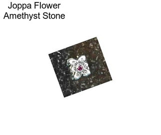 Joppa Flower Amethyst Stone