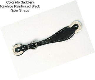 Colorado Saddlery Rawhide Reinforced Black Spur Straps