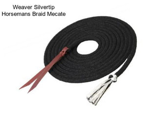 Weaver Silvertip Horsemans Braid Mecate