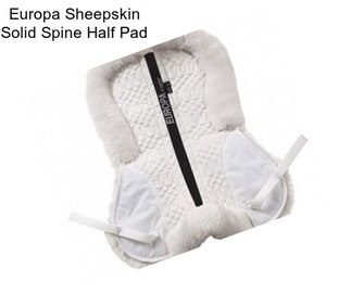 Europa Sheepskin Solid Spine Half Pad