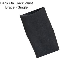 Back On Track Wrist Brace - Single