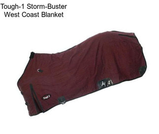 Tough-1 Storm-Buster West Coast Blanket