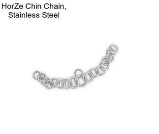 HorZe Chin Chain, Stainless Steel