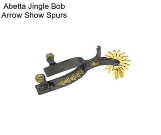 Abetta Jingle Bob Arrow Show Spurs