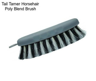 Tail Tamer Horsehair Poly Blend Brush