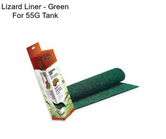 Lizard Liner - Green For 55G Tank