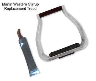 Martin Western Stirrup Replacement Tread