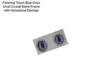 Finishing Touch Blue Onyx Oval Crystal Stone Frame with Horseshoe Earrings