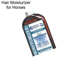 Hair Moisturizer for Horses