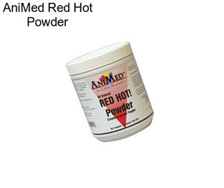 AniMed Red Hot Powder