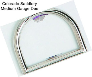 Colorado Saddlery Medium Gauge Dee