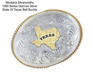 Montana Silversmiths 1350 Series German Silver State Of Texas Belt Buckle