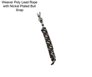 Weaver Poly Lead Rope with Nickel Plated Bull Snap