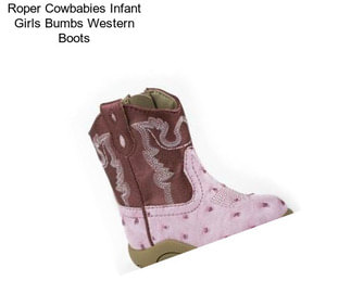 Roper Cowbabies Infant Girls Bumbs Western Boots