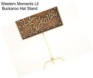 Western Moments Lil Buckaroo Hat Stand