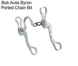 Bob Avila Byron Ported Chain Bit