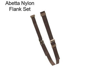 Abetta Nylon Flank Set