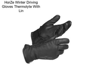 HorZe Winter Driving Gloves Thermolyte With Lin
