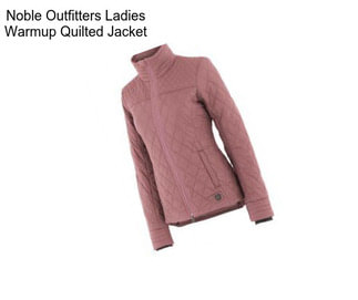 Noble Outfitters Ladies Warmup Quilted Jacket