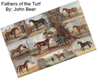 Fathers of the Turf By: John Beer