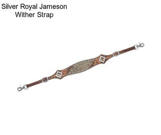 Silver Royal Jameson Wither Strap