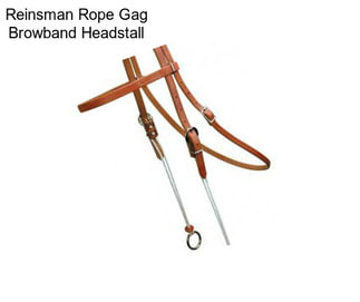 Reinsman Rope Gag Browband Headstall