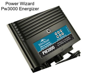 Power Wizard Pw3000 Energizer