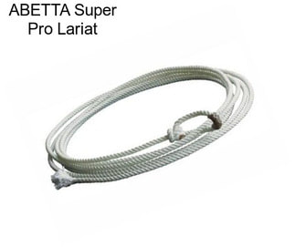 ABETTA Super Pro Lariat