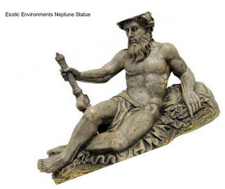 Exotic Environments Neptune Statue