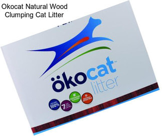 Okocat Natural Wood Clumping Cat Litter