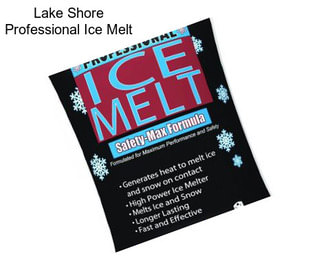 Lake Shore Professional Ice Melt