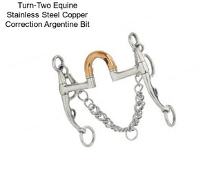 Turn-Two Equine Stainless Steel Copper Correction Argentine Bit