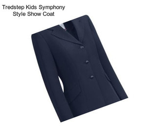 Tredstep Kids Symphony Style Show Coat