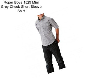 Roper Boys 1529 Mini Grey Check Short Sleeve Shirt