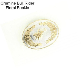 Crumine Bull Rider Floral Buckle