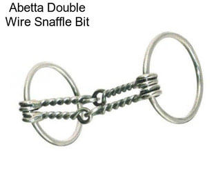 Abetta Double Wire Snaffle Bit