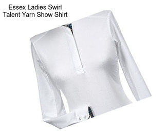 Essex Ladies Swirl Talent Yarn Show Shirt