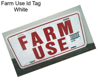 Farm Use Id Tag White