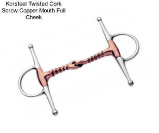 Korsteel Twisted Cork Screw Copper Mouth Full Cheek