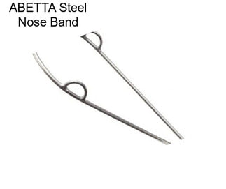 ABETTA Steel Nose Band
