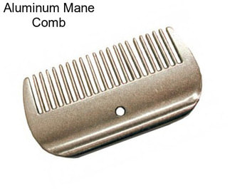 Aluminum Mane Comb