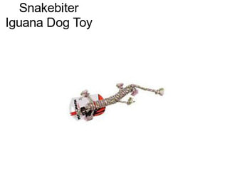 Snakebiter Iguana Dog Toy