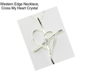 Western Edge Necklace, Cross My Heart Crystal