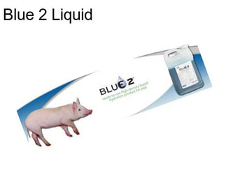 Blue 2 Liquid